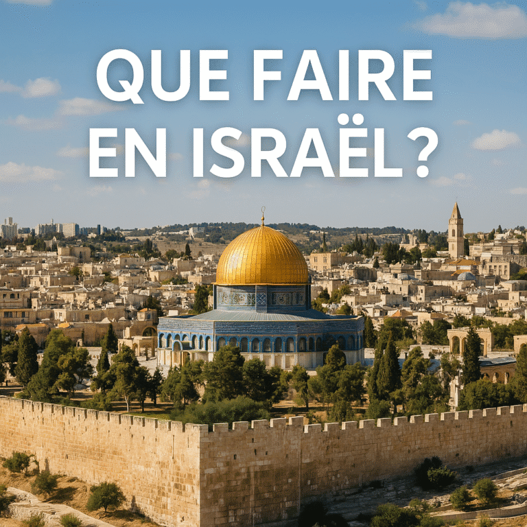 que faire en israel